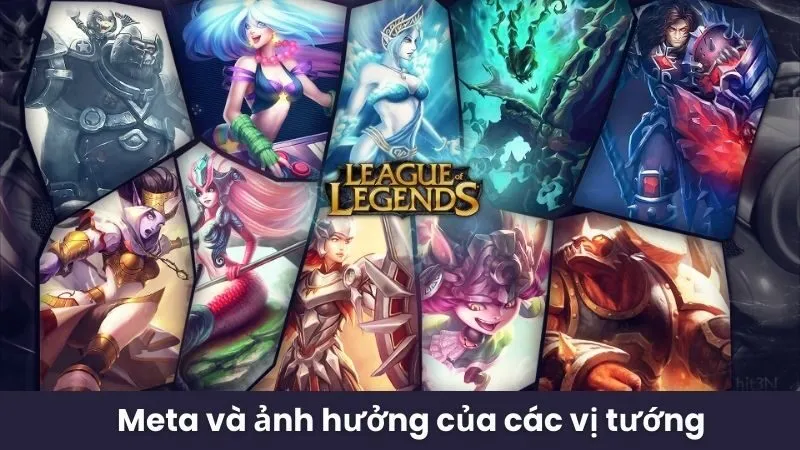 Meta và ảnh hưởng của các vị tướng